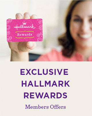 Exclusive Hallmark Rewards Members Offers