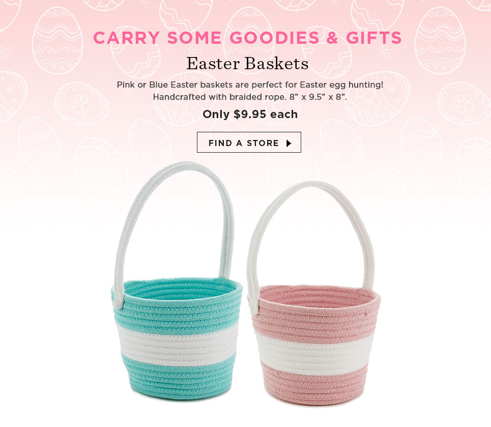 Carry Some Goodies & Gifts - Easter Baskets