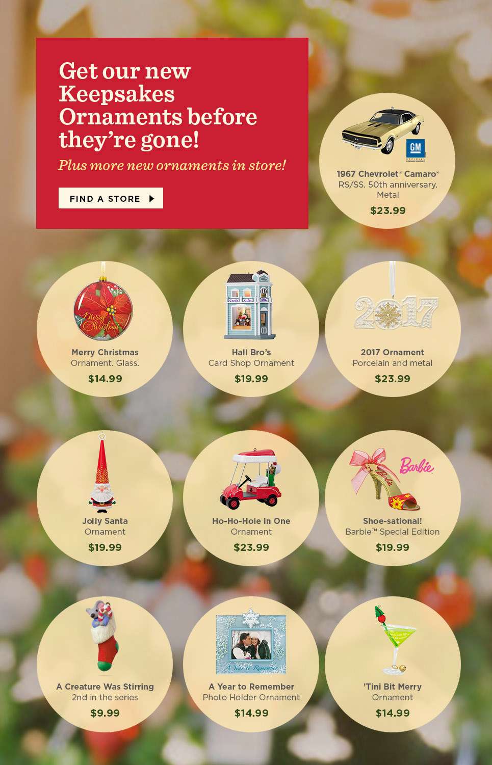 Get our new Keepsakes Ornaments before they’re gone!
