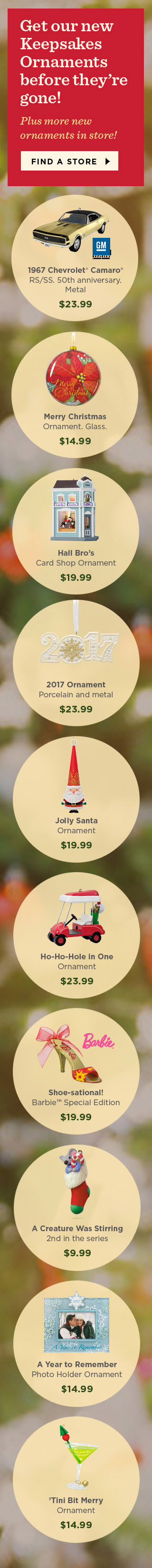 Get our new Keepsakes Ornaments before they’re gone!
