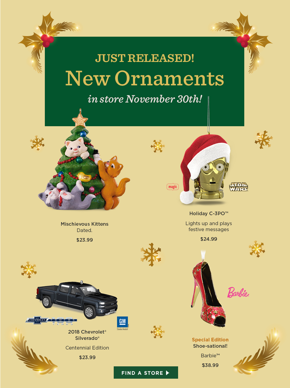 Just Released! New Ornaments in store November 30th!
