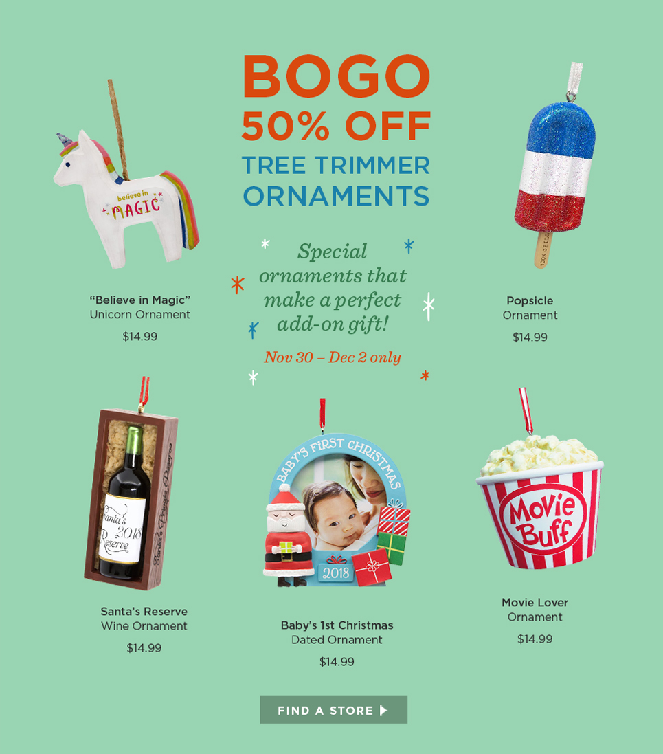 BOGO 50% off TREE trimmer ornaments